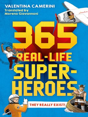365 Real-Life Superheroes - ebook